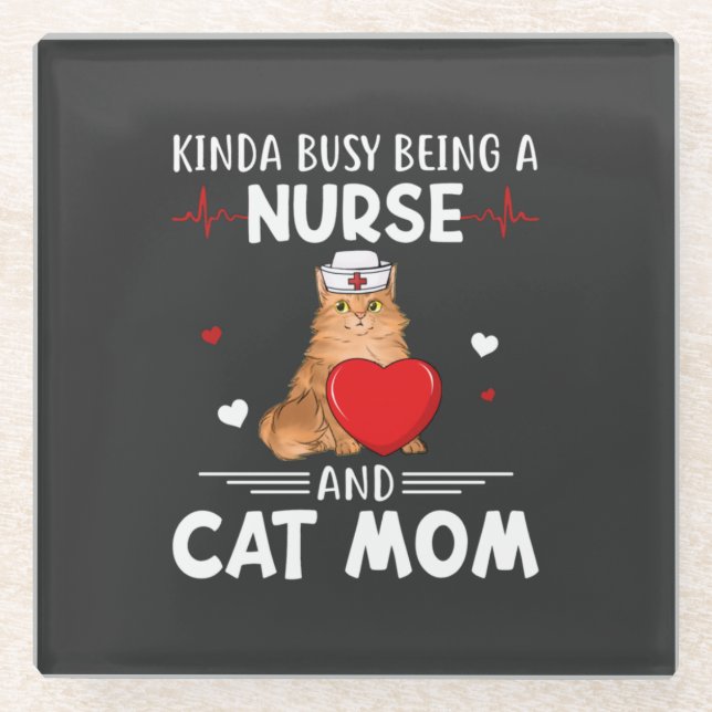 Nursing Life | Nurse And Cat Mum Glass Coaster (Front)