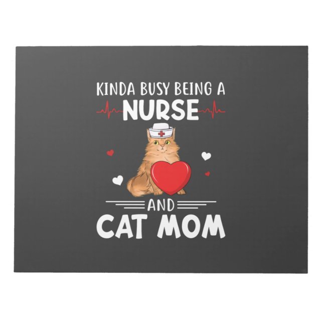 Nursing Life | Nurse And Cat Mum Notepad (Front)