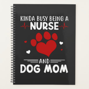 Nursing Life Nurse And Dog Mum Planner