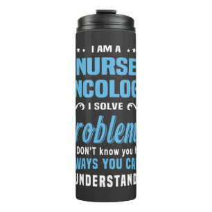 Nursing Life   Nurse Oncology Thermal Tumbler
