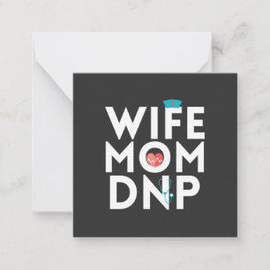 Nursing Life Nurse Practitioner Mum Wife Card