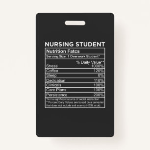 Nursing Life   Nursing Student Nutrition Facts ID Badge