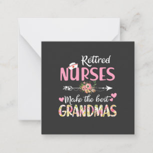 Nursing Life   Retired Nurse The Best Grandmas Card
