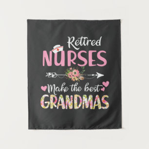 Nursing Life Retired Nurse The Best Grandmas Tapestry