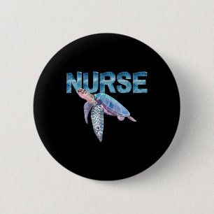 Nursing Life Sea Turtle T In Watercolor Nicu Nurse 6 Cm Round Badge