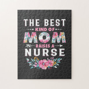 Nursing Life The Best Kind Of Mum Raises A Nurse Jigsaw Puzzle