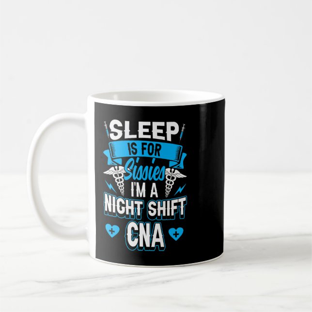 Nursing Night Shift CNA Certified Nursing Assistan Coffee Mug (Left)