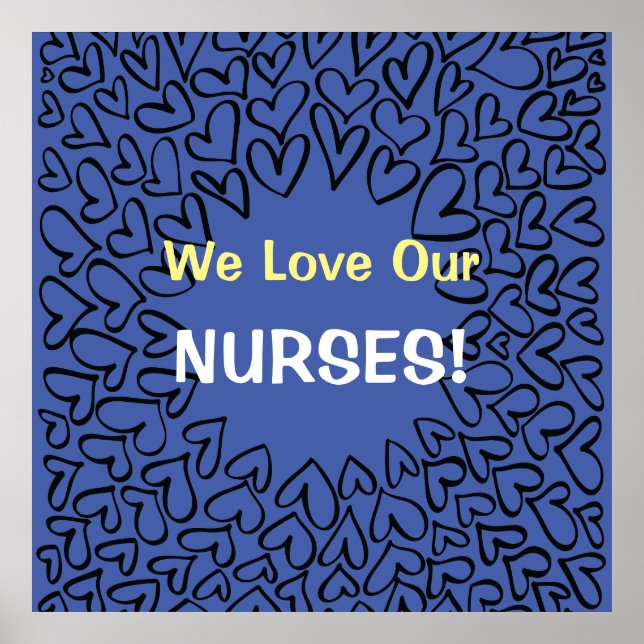 NURSING POSTERS ART Prints Love Our Nurses (Front)