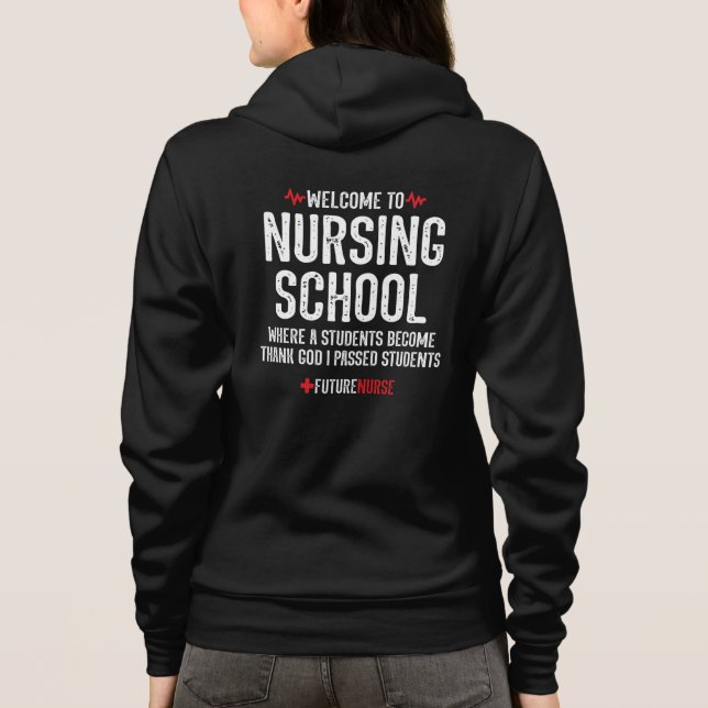 Nursing School Gift - Nursing Student Hoodie (Back)