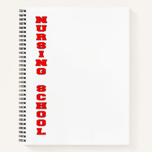 Nursing School Notebook