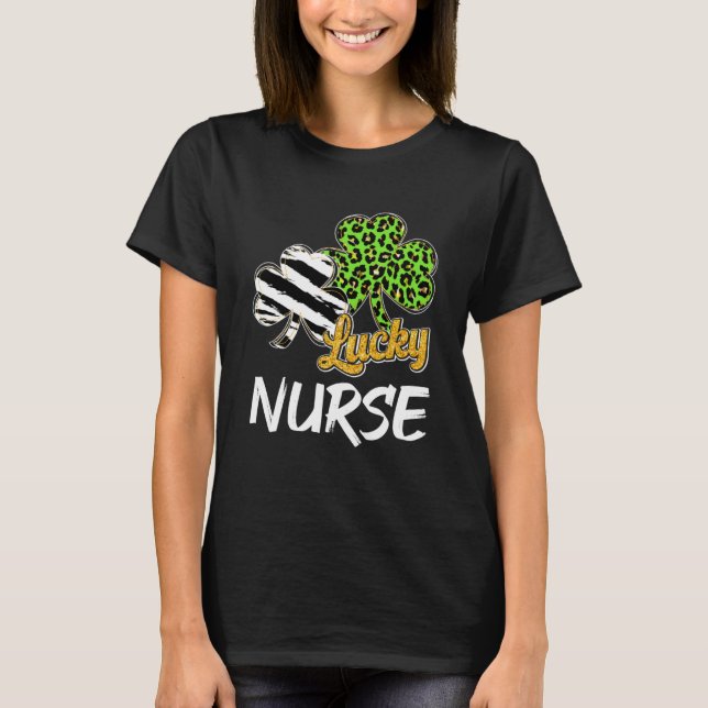 Nursing Shamrock Irish One Lucky Nurse St Patricks T-Shirt (Front)