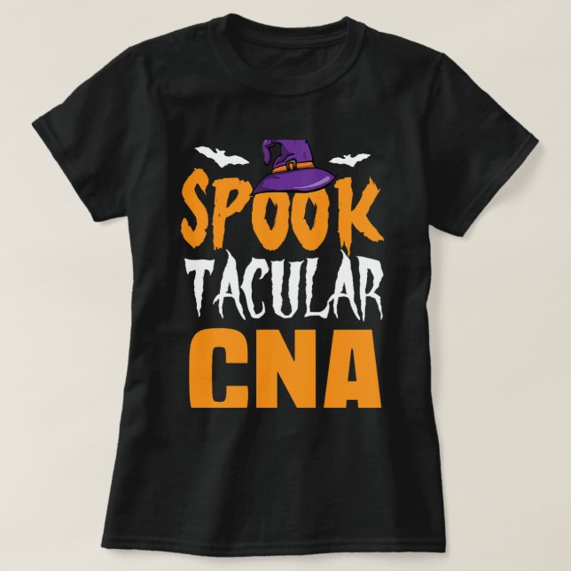 Nursing Spooktacular CNA Halloween Certified Nursi T-Shirt (Design Front)