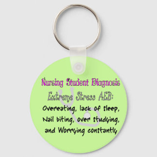 Nursing Student Dx: T-Shirts & Gifts Hilarious! Key Ring