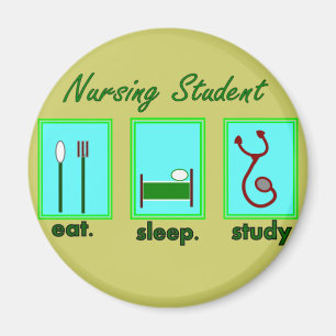 nursing student eat sleep study magnet