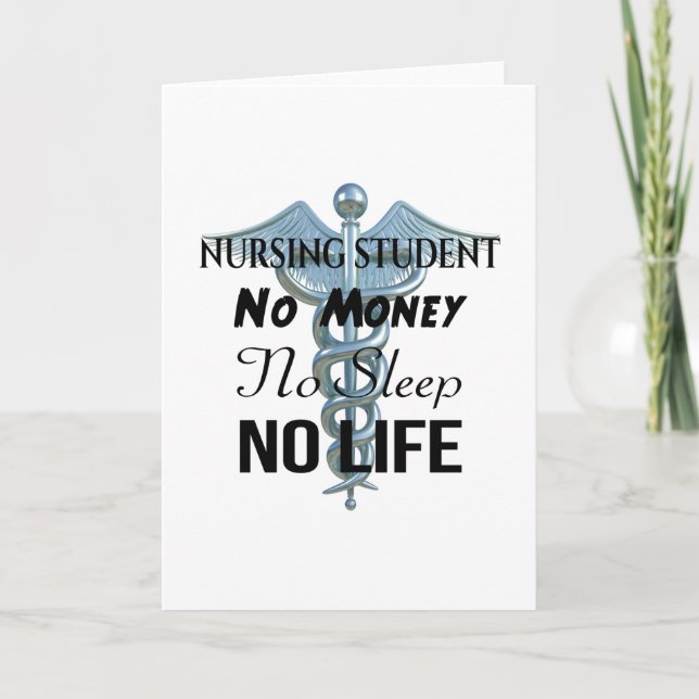 Nursing Student Funny Nurse Quote Card (Front)
