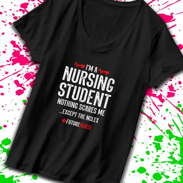 Nursing Student Gift - NCLEX Prep - Future Nurse T-Shirt (Embrace your fearless spirit as a nursing student who enjoys just a little bit of sarcasm! -Teemixer)