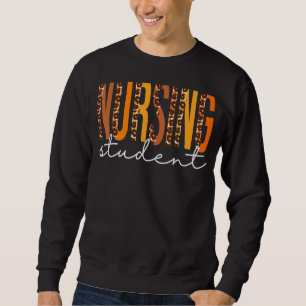 Nursing Student Leopard Fall Autumn Lovers Thanksg Sweatshirt