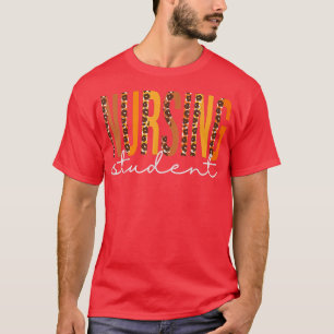 Nursing Student leopard Fall Autumn Lovers Thanksg T-Shirt