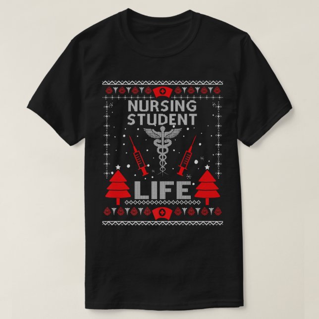 Nursing Student Life Ugly Christmas Sweaters Match (Design Front)