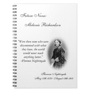 Nursing Student-with Florence Nightingale quote. Notebook