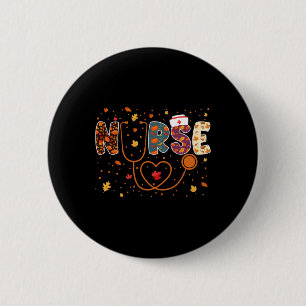Nursing Thanksgiving Day Stethoscope Fall Nurse Co 6 Cm Round Badge