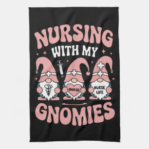 Nursing With My Gnomies Gnome Nurse Life Valentine Tea Towel