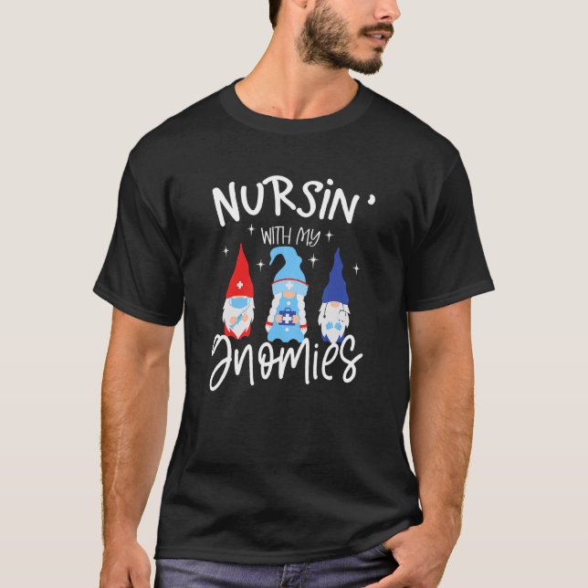 Nursing With My Gnomies Perfect Nurse Essential T-Shirt (Front)