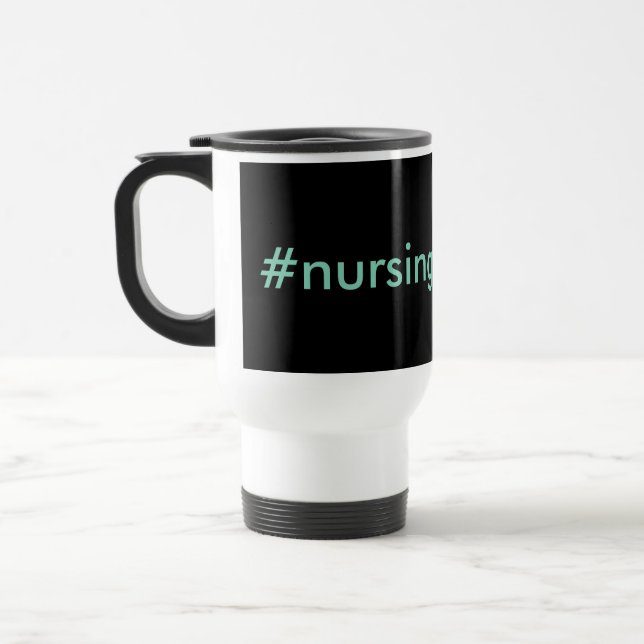 #nursingproblems black & aqua travel mug (Left)