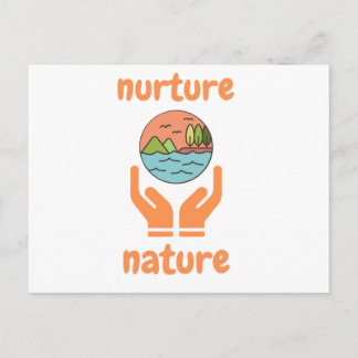 Nurture of nature, life quotes postcard