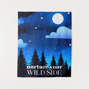 Nurture Your Wild Side - Moon. Stars & Pine Trees Tapestry
