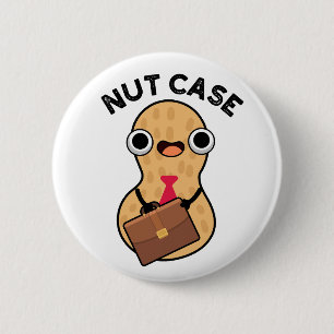 Nut Case Funny Peanut Puns 6 Cm Round Badge