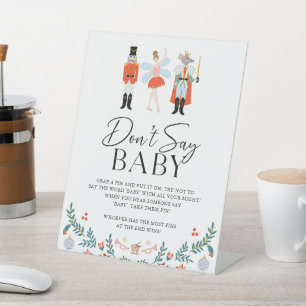 Nutcracker Don't Say Baby Christmas Shower Game Pedestal Sign
