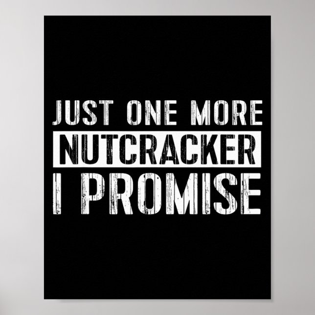 Nutcracker Gift Nutcracker Christmas Holiday  Poster (Front)