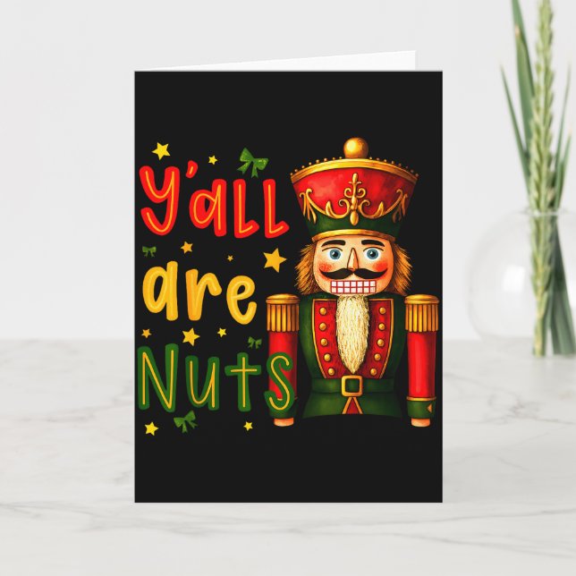 Nutcracker Merry Christmas Funny Xmas Pajamas Y'al Card (Front)