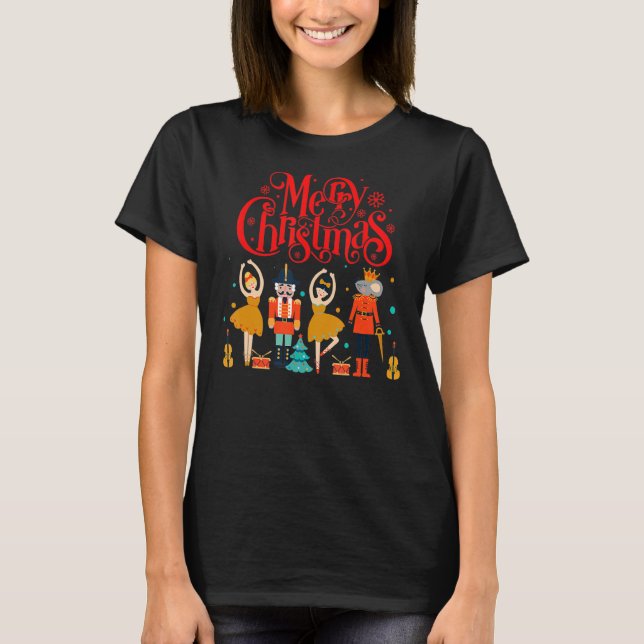 Nutcracker Merry Xmas Sugar Plum Fairy Nutcracker  T-Shirt (Front)