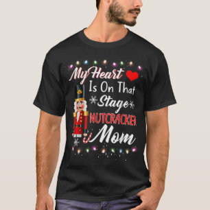 Nutcracker Mum - Love Ballet Dance Mum T-Shirt