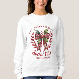 Nutcracker Social Club Shopping Market Group Sweatshirt