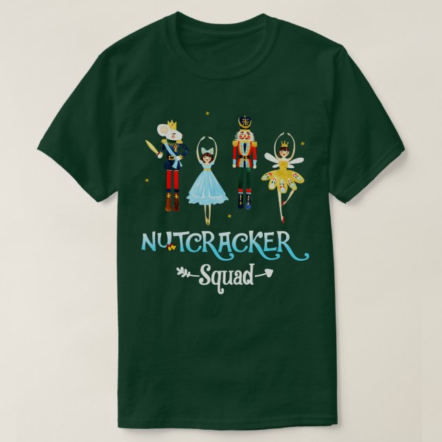 Nutcracker Squad Ballet Dance Matching Family Chri T-Shirt (Design Front)