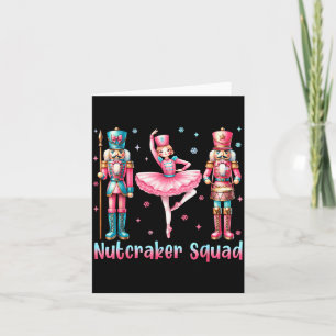 Nutcracker Squad Ballet Dance Merry Christmas Wome Card