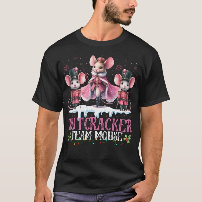 Nutcracker Team Mouse Christmas Dance Ballet Merry T-Shirt (Front)