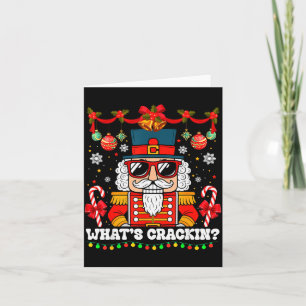 Nutcracker What's Crackin Funny Christmas Men Wome Card