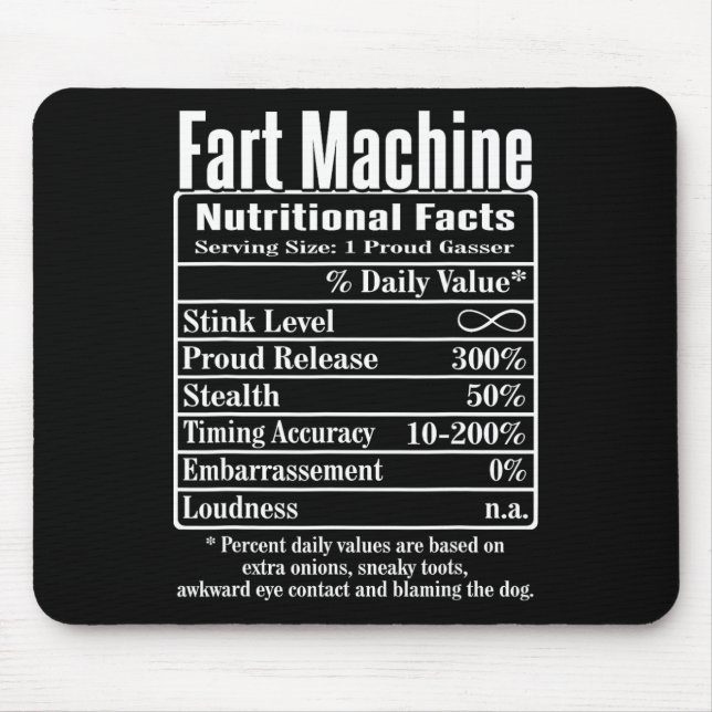 Nutrion Facts Fart Machine Dad Jokes Funny Farting Mouse Mat (Front)
