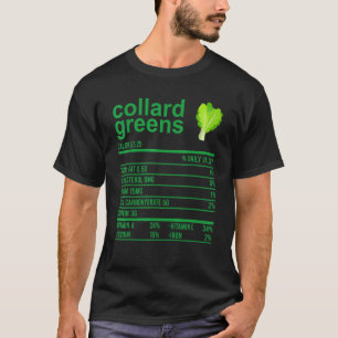 Nutrition Fact Food  Collard Greens Thanksgiving T-Shirt
