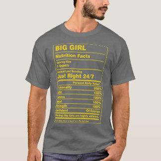 Nutrition Facts Big Girl T-Shirt