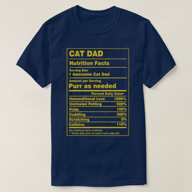 Nutrition Facts Cat Dad T-Shirt (Design Front)