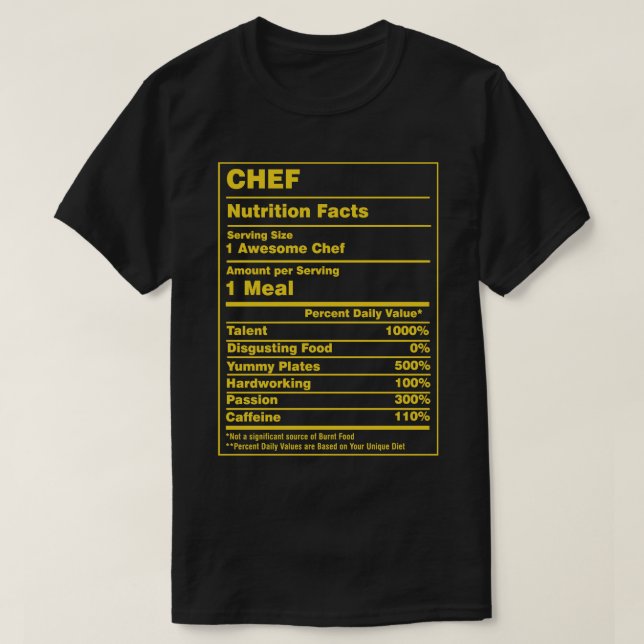 Nutrition Facts Chef T-Shirt (Design Front)
