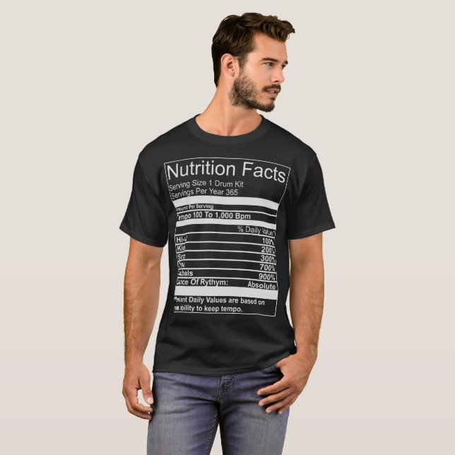 Nutrition Facts Drum Kit T-Shirt (Front Full)