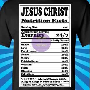 Nutrition Facts Label - Christian T-Shirt