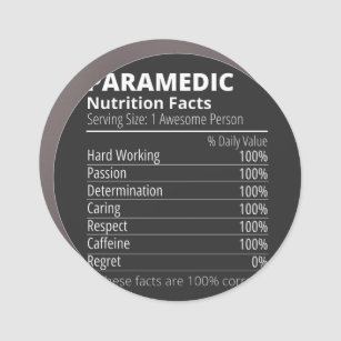 nutrition facts, paramedic nutrition fact car magnet