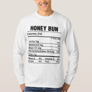 Nutrition Facts Thanksgiving Food Honey Bun Funny T-Shirt